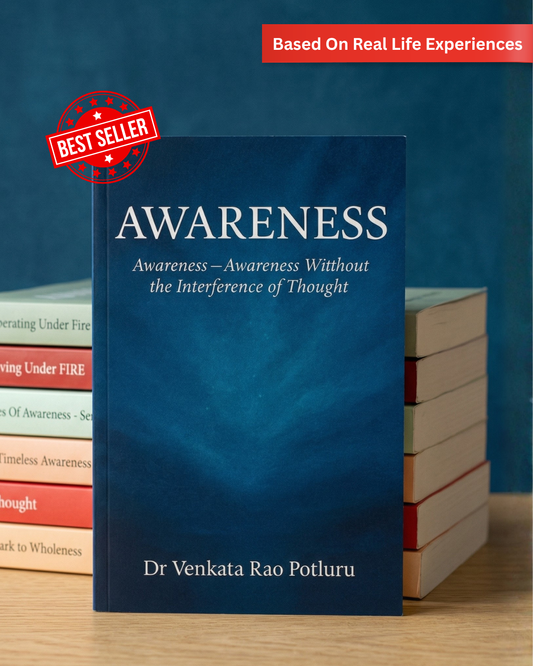 Awareness by Dr. Venkata Rao Potluru