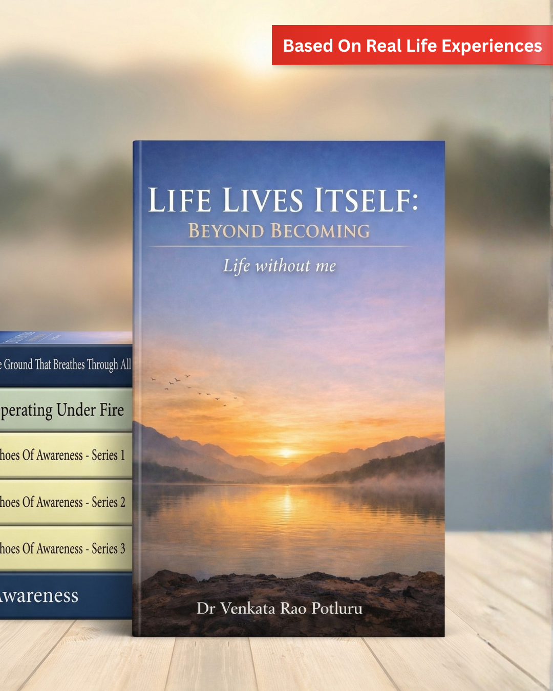 Life Lives Itself by Dr. Venkata Rao Potluru