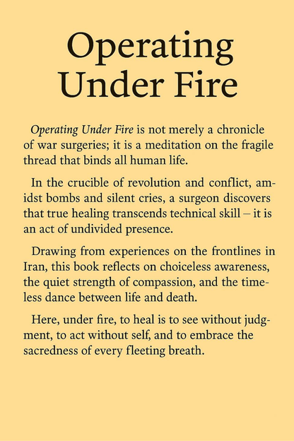 Operating Under Fire By Dr. Venkata Rao Potluru