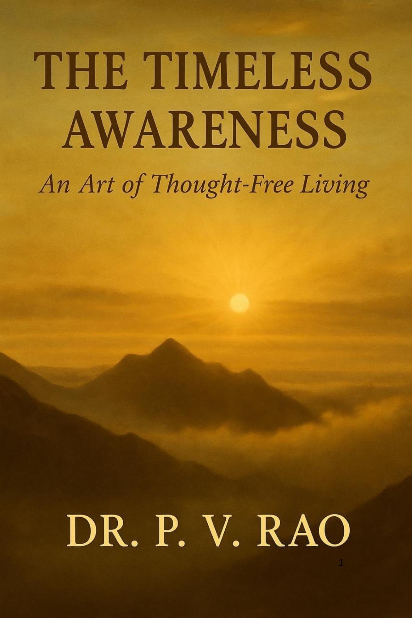 The Timeless Awareness by Dr. Venkata Rao Potluru