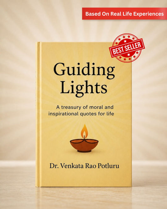 Guiding Lights by Dr. Venkata Rao Potluru