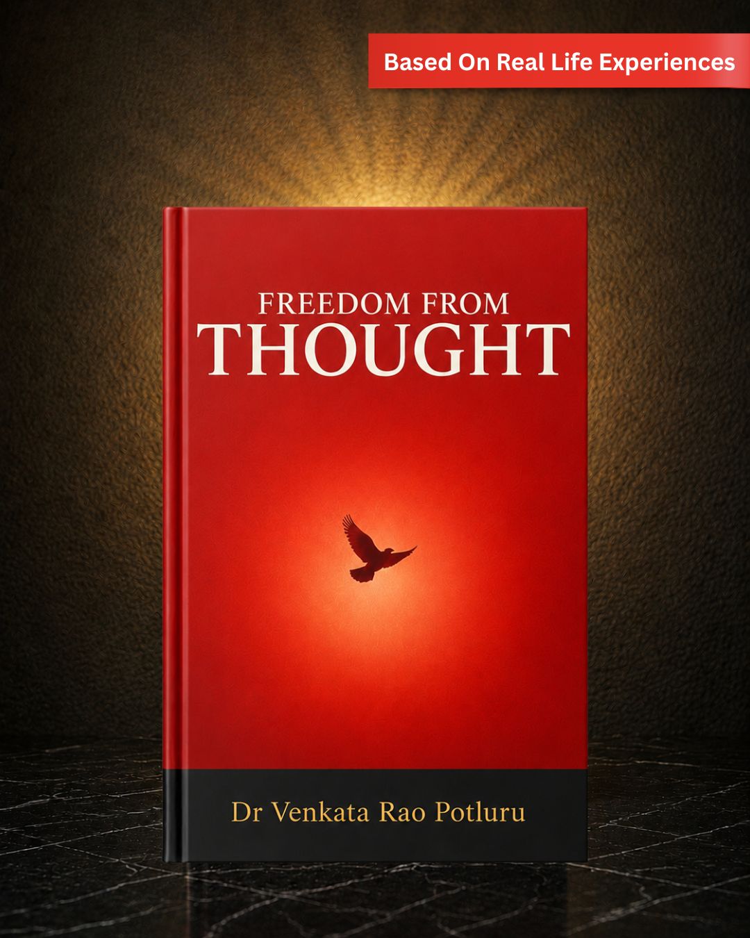 Freedom From Thought by Dr. Venkata Rao Potluru