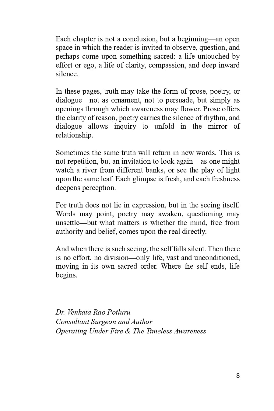 Where The Self Ends, Life Begins by Dr. Venkata Rao Potluru
